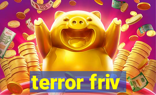 terror friv